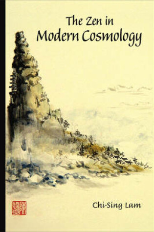 Cover of The ZEN in Modern Cosmology