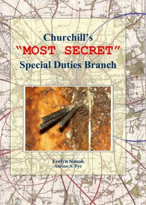 Book cover for Churchill's Most Secret Special Duties Branch (Limited Edition)