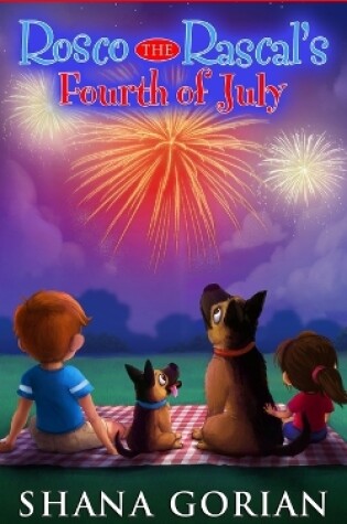 Cover of Rosco the Rascal's Fourth of July