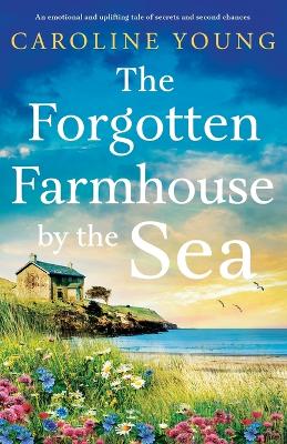 Book cover for The Forgotten Farmhouse by the Sea