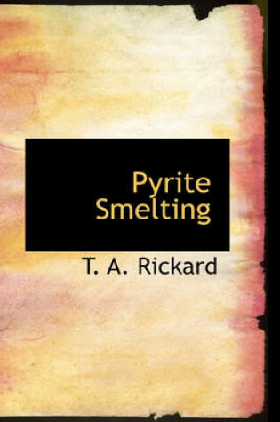 Cover of Pyrite Smelting