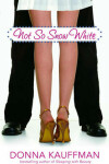 Book cover for Not So Snow White