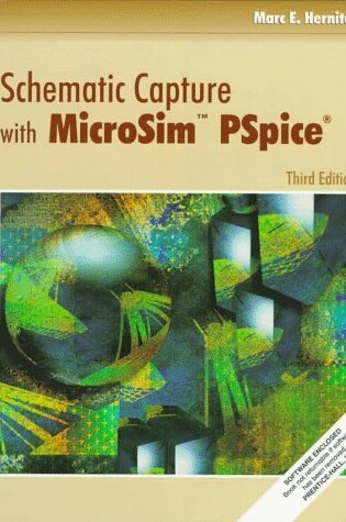 Cover of Schematic Capture with Microsim Pspice