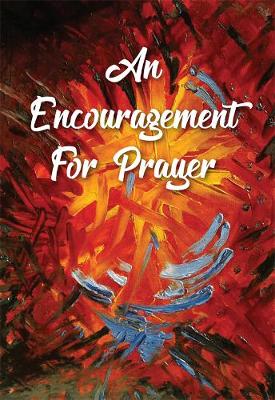 Book cover for An Encouragement for Prayer