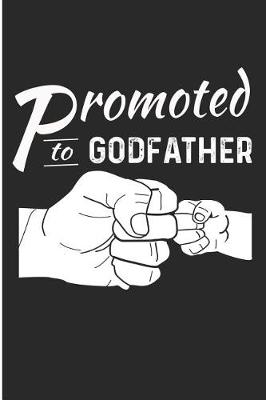 Book cover for Promoted to Godfather