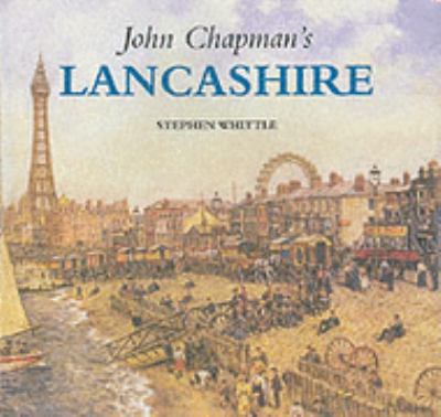 Book cover for John Chapman's Lancashire