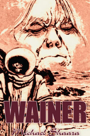 Cover of Wainer by Michael Shaara, Science Fiction, Adventure, Fantasy