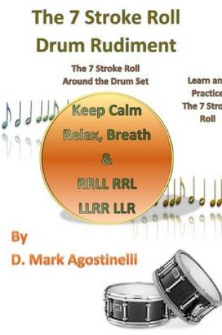 Cover of The 7 Stroke Roll Drum Rudiment