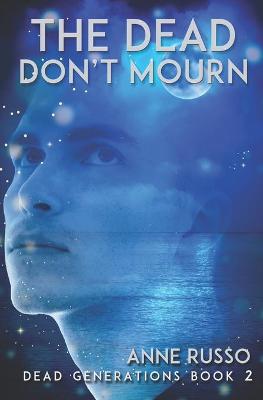 Book cover for The Dead Don't Mourn