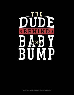 Book cover for The Dude Behind the Baby Bump