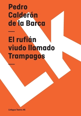 Cover of El rufián viudo llamado Trampagos