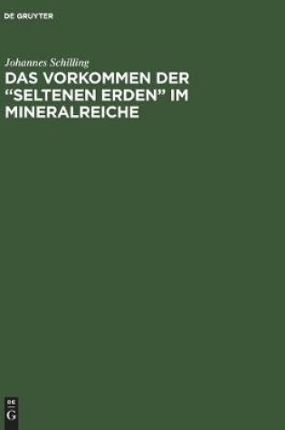 Cover of Das Vorkommen der "seltenen Erden" im Mineralreiche