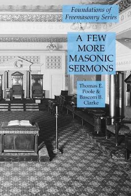 Book cover for A Few More Masonic Sermons
