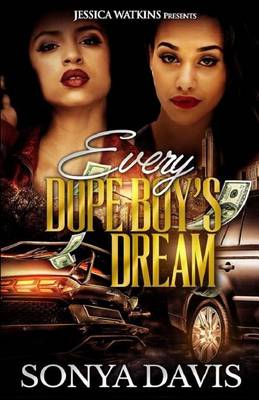 Book cover for Every Dope Boy's Dream