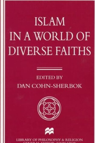 Cover of Islam in a World of Diverse Faiths