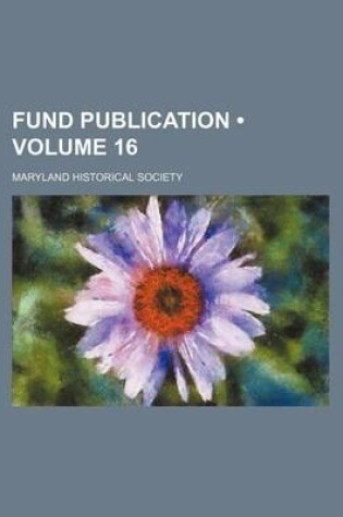 Cover of Fund Publication (Volume 16)