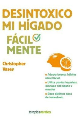 Cover of Desintoxico Mi Higado Facilmente