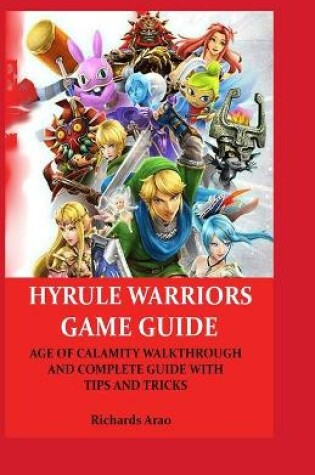 Cover of Hyrule Warriors Game Guide