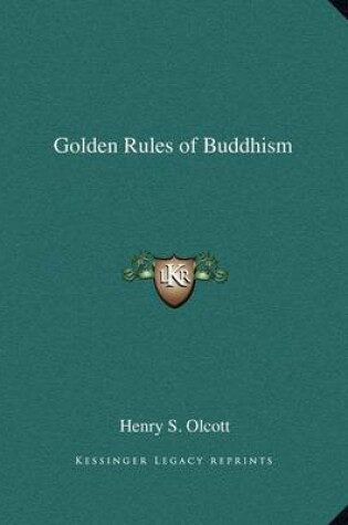 Cover of Golden Rules of Buddhism