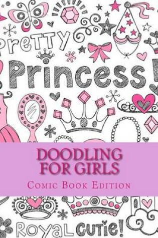 Cover of Doodling for Girls