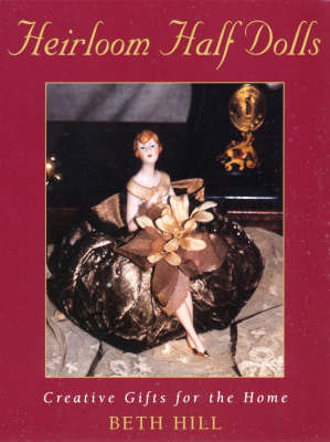 Book cover for Heirloom Half Dolls