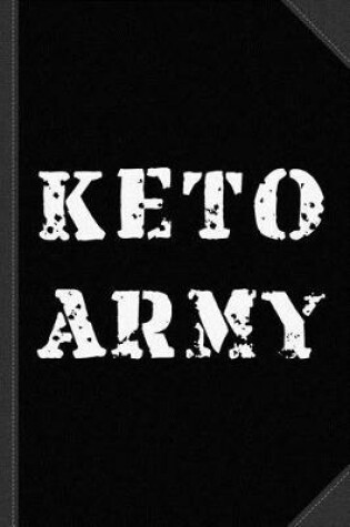 Cover of Keto Army Journal Notebook