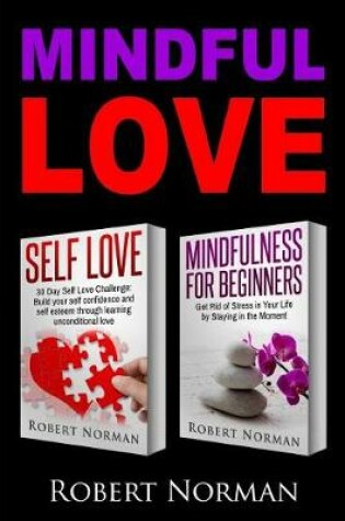 Cover of Self Love & Mindfulness for Beginners