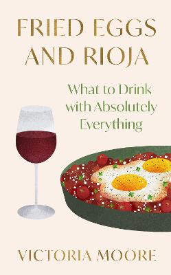 Book cover for Fried Eggs and Rioja