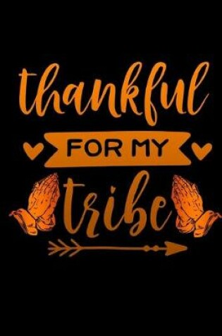 Cover of Thankful for my tribe