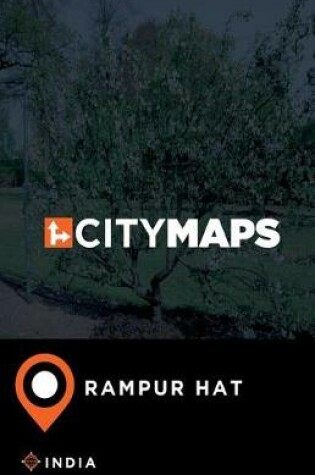 Cover of City Maps Rampur Hat India