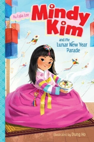 Cover of Mindy Kim and the Lunar New Year Parade