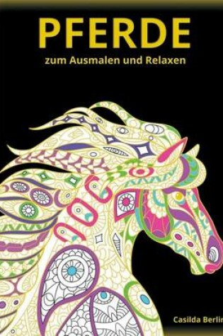 Cover of PFERDE - zum Ausmalen und Relaxen