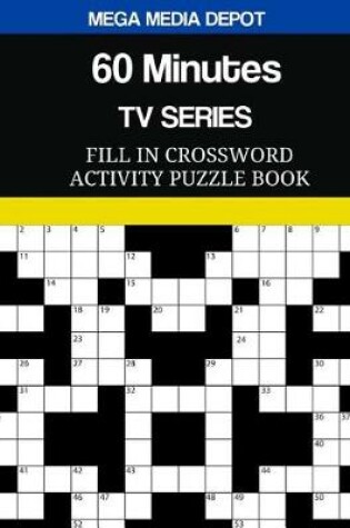 Cover of 60 Minutes TV Series Fill In Crossword Activity Puzzle Book