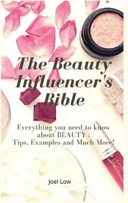 Book cover for The Beauty Influencer's Bible