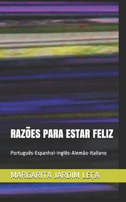 Book cover for Razoes Para Estar Feliz