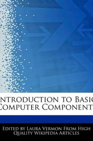 Cover of Introduction to Basic Computer Components