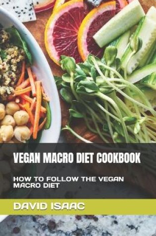 Cover of Vegan Macro Diet Cookbook