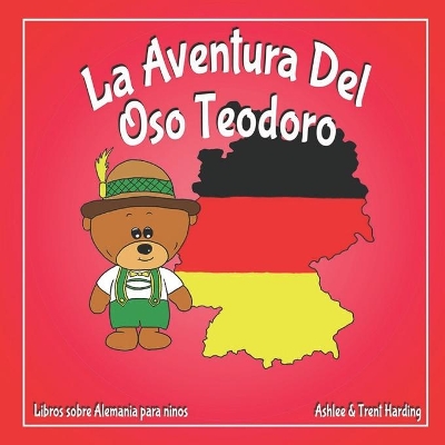 Book cover for La Aventura Del Oso Teodoro