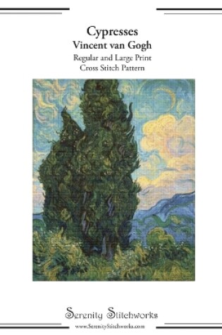 Cover of Cypresses Cross Stitch Pattern - Vincent van Gogh