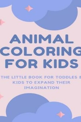 Cover of Animal Coloring for Kids