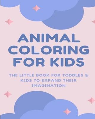 Book cover for Animal Coloring for Kids