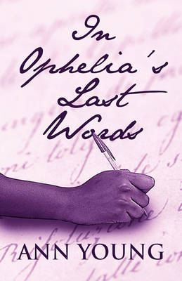 Book cover for In Ophelia's Last Words