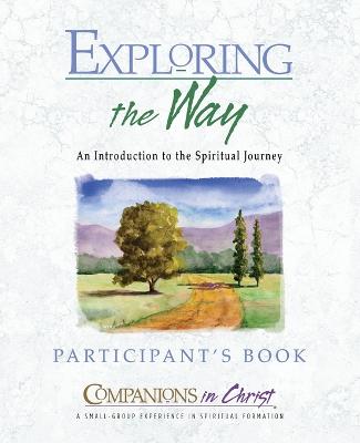 Cover of Exploring the Way Participant's Book
