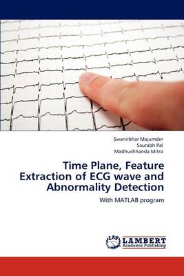 Book cover for Time Plane, Feature Extraction of ECG wave and Abnormality Detection