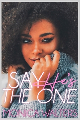 Book cover for Say He's the One