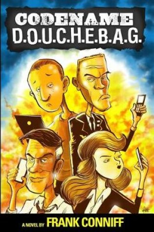 Cover of Codename D.O.U.C.H.E.B.A.G.