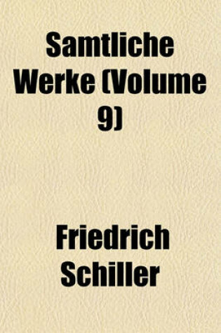 Cover of Samtliche Werke (Volume 9)
