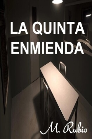 Cover of La Quinta Enmienda