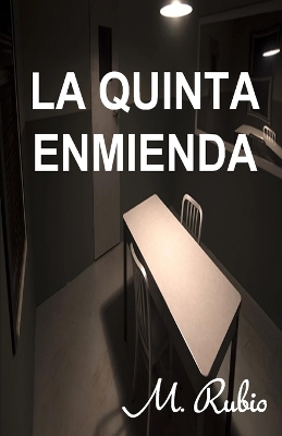 Book cover for La Quinta Enmienda