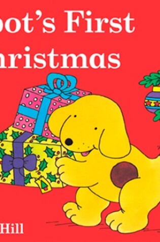 Cover of Spot's First Christmas (color)